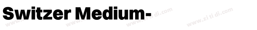 Switzer Medium字体转换